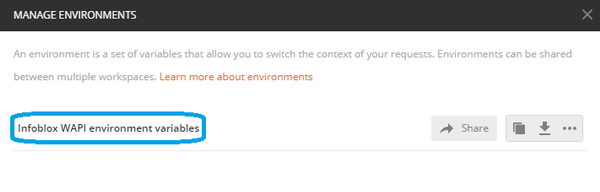 WAPI POSTMAN - Select Environment Variables