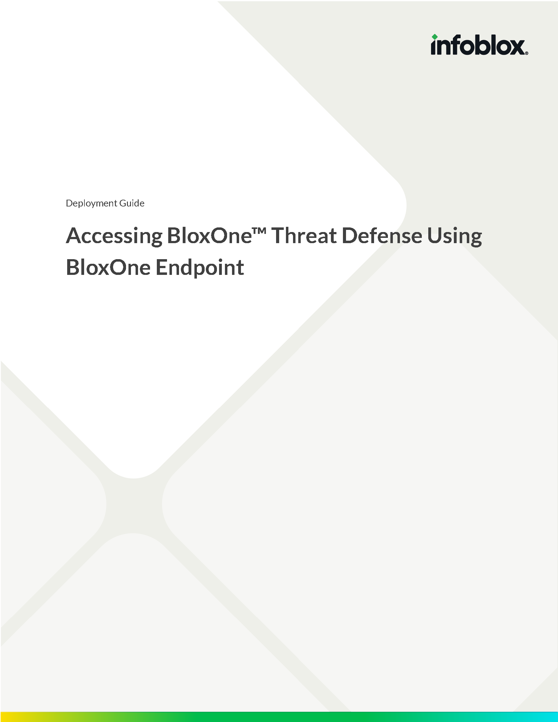 Accessing BloxOne®️ Threat Defense using BloxOne Endpoint