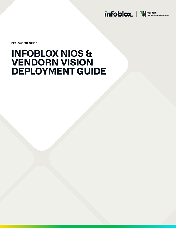 Infoblox NIOS & VendorN Vision Deployment Guide