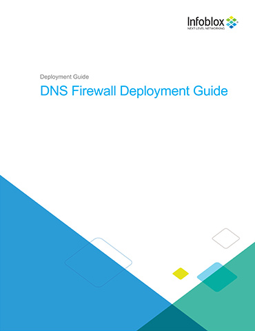 Implementing Infoblox DNS Firewall